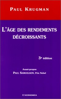 L'âge des rendements décroissants