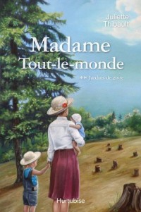 Madame Tout-le-Monde V. 02 Jardins de Givre