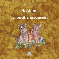 Bastien, le petit marcassin