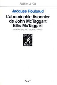 L'Abominable Tisonnier de John McTaggart Ellis McTaggart et autres vies plus ou moins brèves (FICTION CIE)