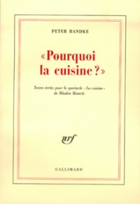 «Pourquoi la cuisine ?»