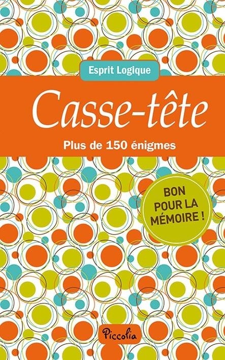 Casse-tête : Plus de 150 énigmes