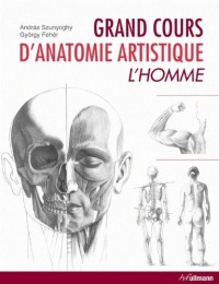 Grand cours d'anatomie artistique : L'homme