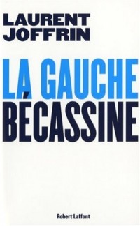 La gauche bécassine