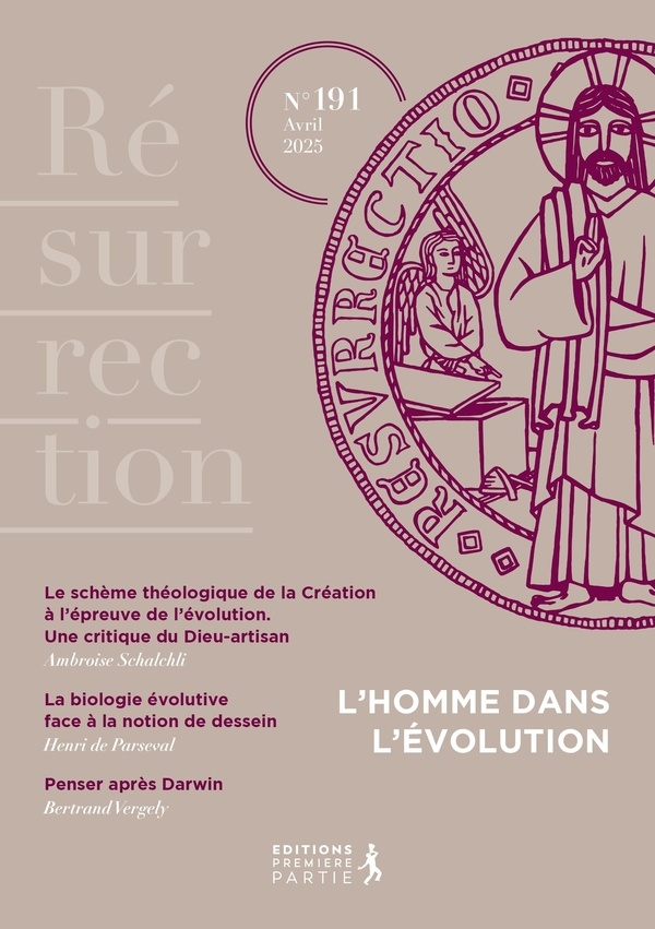 Résurrection no 191: L'homme dans l'évolution