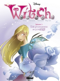 Witch - Saison 1 - Tome 11: La Couronne de lumière