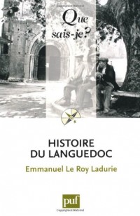 Histoire du Languedoc: « Que sais-je ? » n° 958