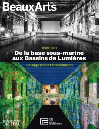 De la base sous-marine aux Bassins de Lumières : La saga d'une réhabilitation