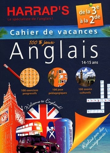Harrap's Cahier de vacances anglais - De la 3ème à la 2nde