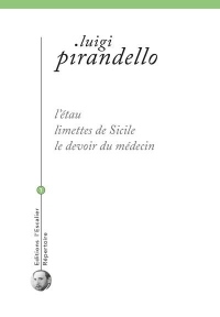 L'étau - Limettes de Sicile - Le devoir du médecin