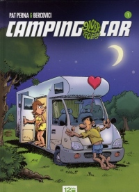 Camping-Car Globe Trotter, Tome 1 :