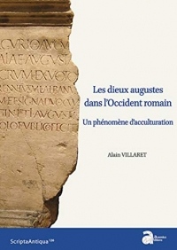 Les dieux augustes dans l'Occident romain