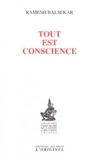 Tout est conscience