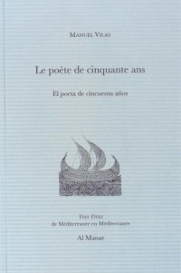 Le poète de cinquante ans