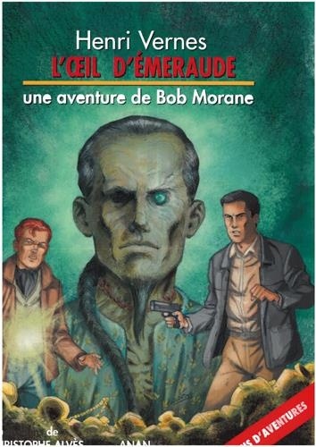 Bob Morane l'Oeil d'Emeraude