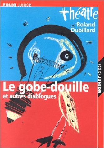 Le Gobe-douille et autres diablogues