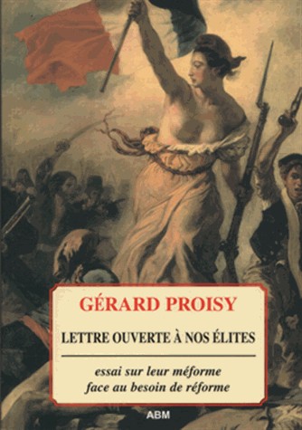 Lettre ouverte à nos élites - Réédition