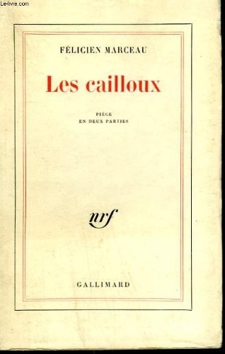 Les cailloux [9782070241736]
