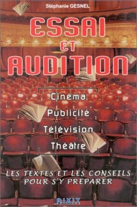 Essai et audition, tome 1 : Les textes