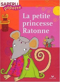 La Petite Princesse Ratonne