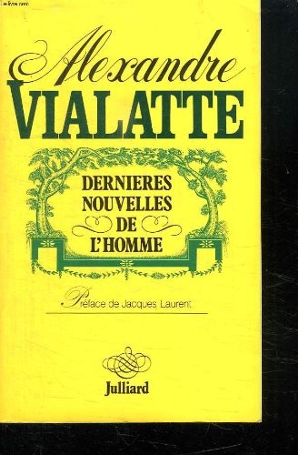 Dernières nouvelles de l'homme