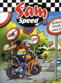 Sam Speed tome 2 Borne toubi waild (02)
