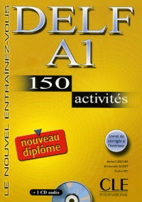 DELF A1 : 150 activits (1CD audio)