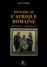 Histoire de l'Afrique romaine (146 avant J-C - 439 après J-C)