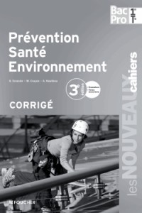 Prévention santé environnement 1re Tle Bac Pro Corrigé