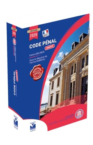 Code Pénal 2026 annoté