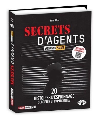 Secrets d'agents - Histoires vraies, avec Studio Minuit