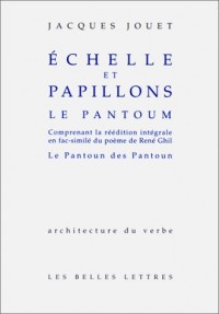 Échelles et papillons. Le Pantoum.