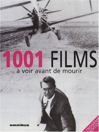 1001 FILMS A VOIR AVANT MOURIR