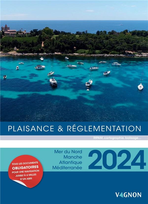 Plaisance et réglementation 2024