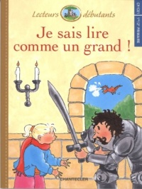 Je sais lire comme un grand ! CP/CE1 : Sarah et le chevalier