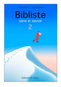 Bibliste sans le savoir n° 2