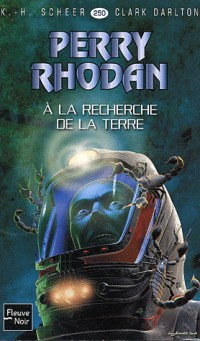 À la recherche de la Terre - Perry Rhodan (1)