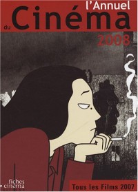 L'Annuel du Cinéma 2008 (tous les films 2007)