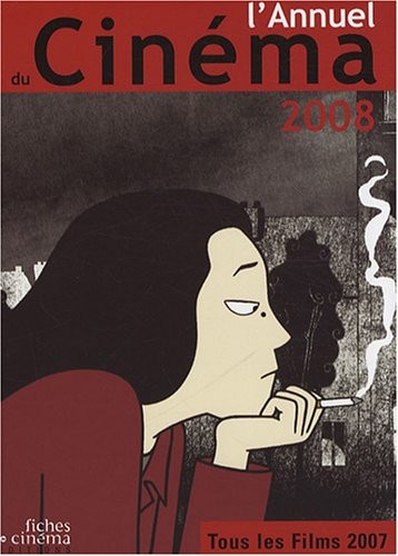 L'Annuel du Cinéma 2008 (tous les films 2007)
