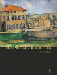Cézanne et le Jas de Bouffan - Art et Histoire
