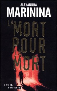 La Mort pour la mort