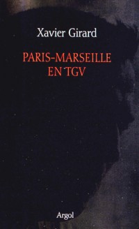 Paris-Marseille en TGV