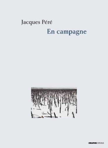 En campagne. Lettres d'Etienne Vernaz (1893-1914)