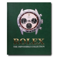 Rolex : The Impossible Collection (2nd Edition)