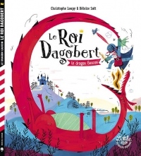 Le Roi Dagobert : Le dragon gascon