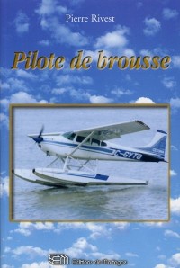 Pilote de brousse
