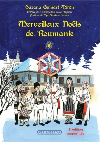 Merveilleux noels de roumanie - 2e edition