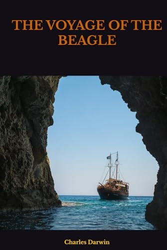 THE VOYAGE OF THE BEAGLE [9798334392342]