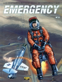 Emergency, Tome 2 : Les histoires authentiques de l'aéronautique