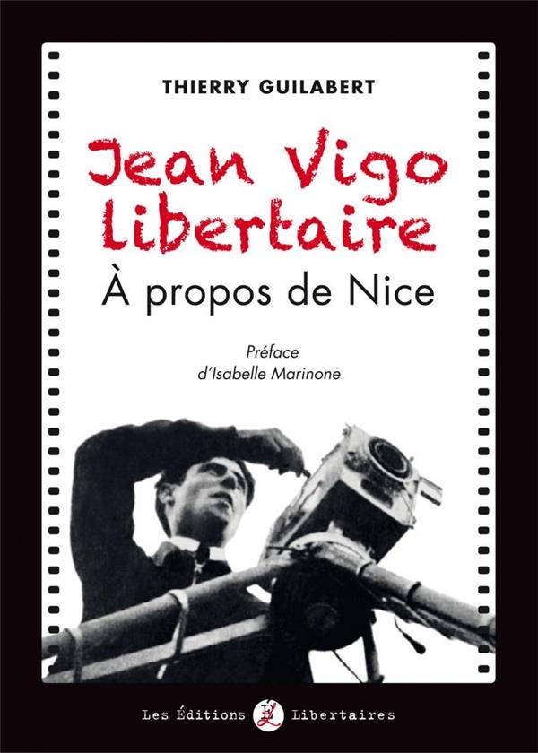 Jean Vigo Libertaire